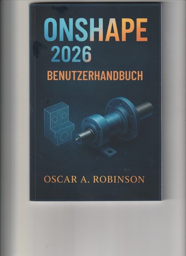 Onshape 2026 benutzerhandbuch - 2026,